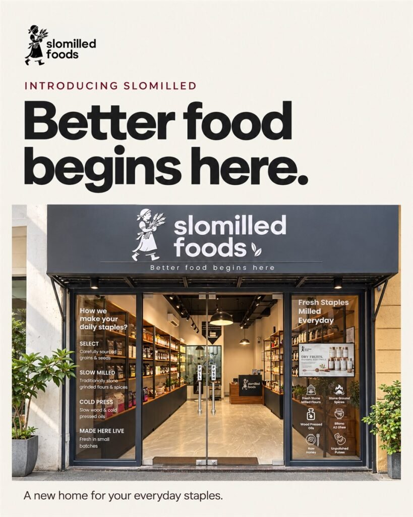 Slomilled Foods poster: “Introducing Slomilled. Better food begins here.” The shop front at M3M Urbana, with the caption “A new home for your everyday staples.”
